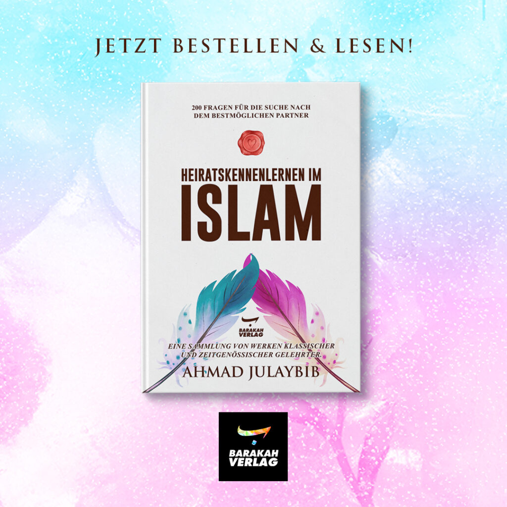 Heiratskennenlernen im Islam